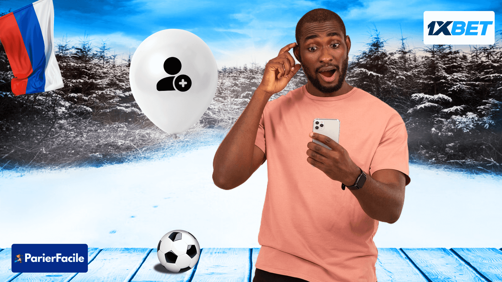 Comment créer un compte 1xbet RUSSE ?