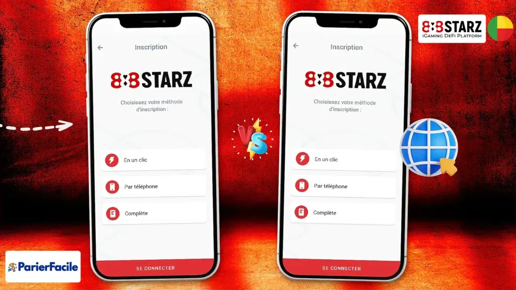 888Starz APK VS Version navigateur quelle option pour créer un nouveau compte 888Starz