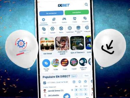 Guide sur comment télécharger l’application 1Xbet APK dernière version ?