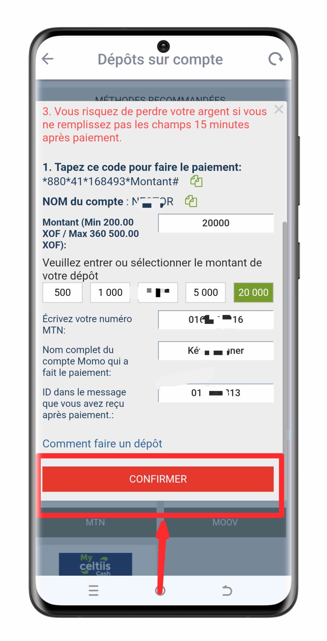 Comment effectuer un retrait sur MegaPari Bénin ? 15 Saisissez le montant et confirmez le dépôt