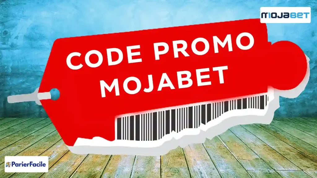 Code promo inscription Mojabet